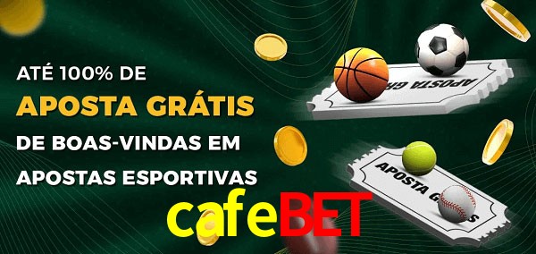 cafebet Ate 100% de Aposta Gratis