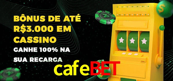 cafebet melhor bônus de depósito